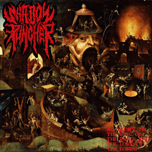 All Glory to the King of the Kings and the Lord of the Lords